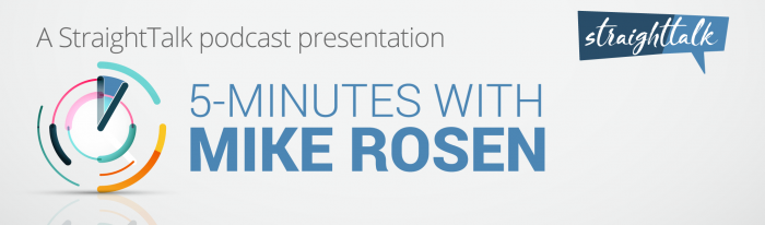 5-minutes with Mike Rosen